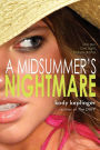 A Midsummer's Nightmare