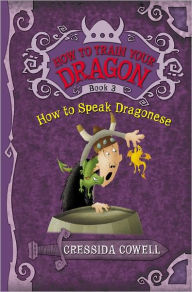 How to Speak Dragonese (How to Train Your Dragon Series #3)