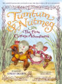 THE Tumtum & Nutmeg: The Rose Cottage Tales