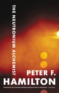 Title: The Neutronium Alchemist (Night's Dawn Series #2), Author: Peter F. Hamilton