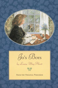 Title: Jo's Boys: From the Original Publisher, Author: Louisa May Alcott