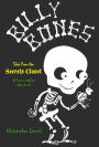 Billy Bones: Tales from the Secrets Closet