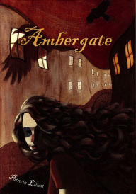 Title: Ambergate, Author: Patricia Elliott