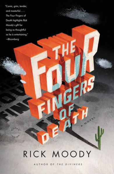 The Four Fingers of Death: A Novel