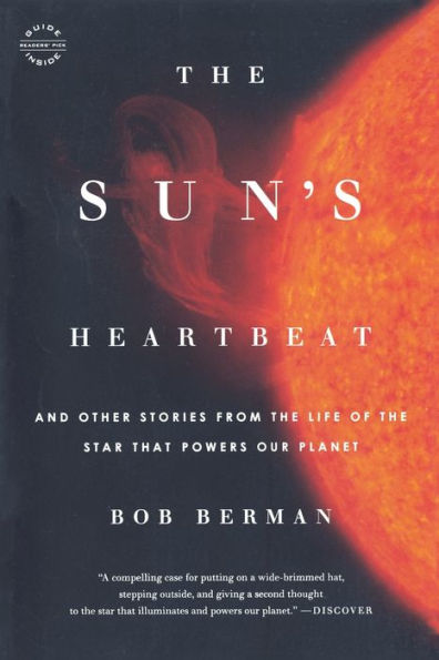the Sun's Heartbeat: And Other Stories from Life of Star That Powers Our Planet