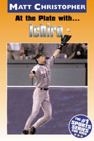 Title: At the Plate with... Ichiro, Author: Matt Christopher