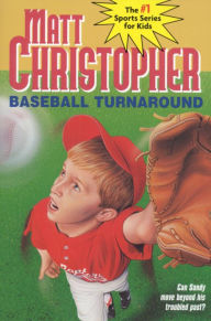 Title: Baseball Turnaround, Author: Matt Christopher