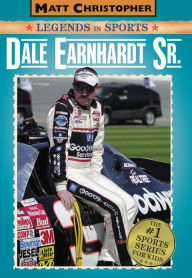 Dale Earnhardt Sr. (Matt Christopher Legends in Sports Series)