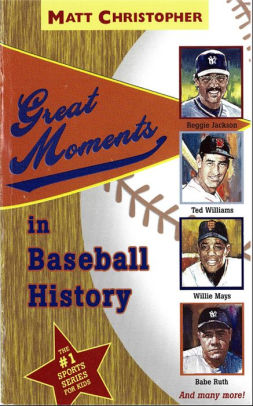 Great Moments in Baseball History by Matt Christopher | NOOK Book ...