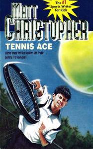 Title: Tennis Ace, Author: Matt Christopher