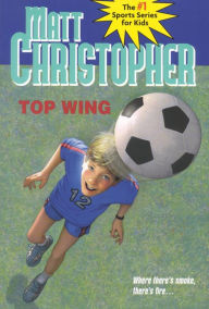 Title: Top Wing, Author: Matt Christopher