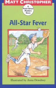 Title: All-Star Fever (Peach Street Mudders Series), Author: Matt Christopher