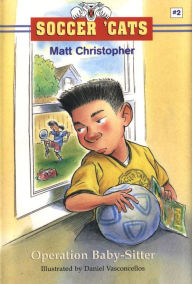 Title: Operation Baby-Sitter (Soccer 'Cats Series #2), Author: Matt Christopher