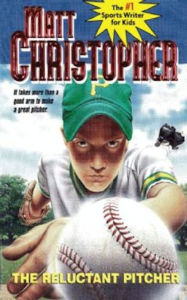 Title: The Reluctant Pitcher, Author: Matt Christopher