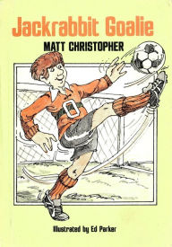 Title: Jackrabbit Goalie, Author: Matt Christopher