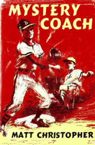 Title: Mystery Coach, Author: Matt Christopher