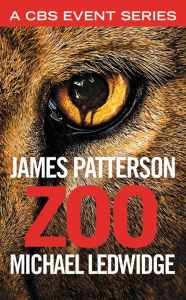 Title: Zoo, Author: James Patterson