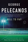 Alternative view 1 of Hell to Pay (Derek Strange & Terry Quinn Series #2)