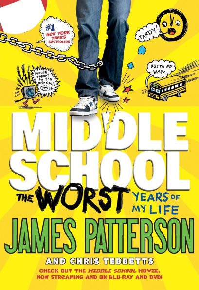 Middle School: The Worst Years of My Life