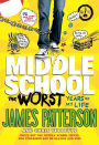 Middle School: The Worst Years of My Life