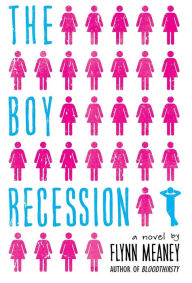 Title: The Boy Recession, Author: Flynn Meaney