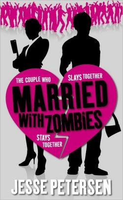 Married with Zombies (Living with the Dead Series #1)