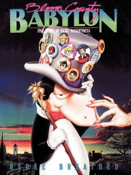 Title: Bloom County Babylon: Five Years of Basic Naughtiness, Author: Berkeley Breathed