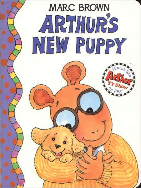 Arthur's New Puppy: An Arthur Adventure by Marc Brown, Paperback ...