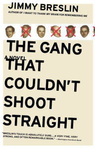 Title: The Gang That Couldn't Shoot Straight, Author: Jimmy Breslin