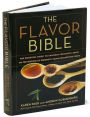 Alternative view 9 of Flavor Bible: The Essential Guide to Culinary Creativity, Based on the Wisdom of America's Most Imaginative Chefs
