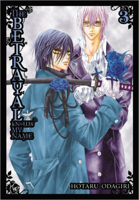 The Betrayal Knows My Name Vol 3 By Hotaru Odagiri