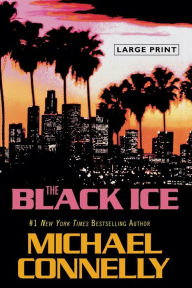 Title: The Black Ice (Harry Bosch Series #2), Author: Michael Connelly