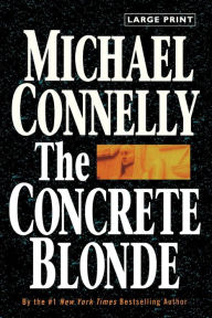 Title: The Concrete Blonde (Harry Bosch Series #3), Author: Michael Connelly