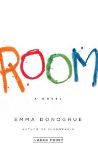 Title: Room, Author: Emma Donoghue