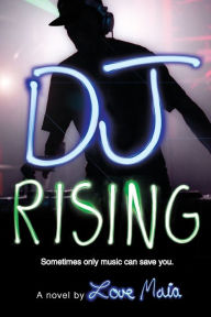 Title: DJ Rising, Author: Love Maia