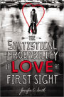 The Statistical Probability of Love at First Sight