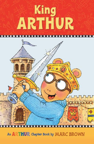 King Arthur (Arthur Chapter Book #13)