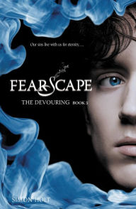 Title: Fearscape (The Devouring Series #3), Author: Simon Holt