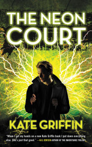 Title: The Neon Court, Author: Kate Griffin