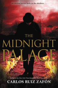 Title: The Midnight Palace, Author: Carlos Ruiz Zafón