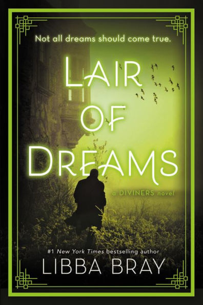 Lair of Dreams (Diviners Series #2)
