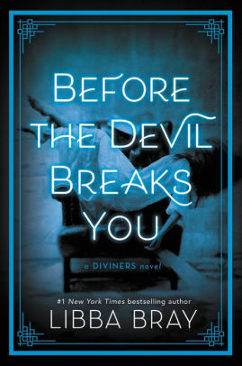Before the Devil Breaks You (Diviners Series #3)