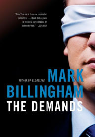 Title: The Demands (Tom Thorne Series #10), Author: Mark Billingham