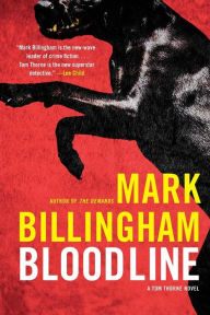 Title: Bloodline (Tom Thorne Series #8), Author: Mark Billingham