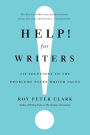 Help! For Writers: 210 Solutions to the Problems Every Writer Faces