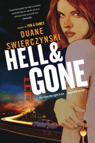 Title: Hell and Gone (Charlie Hardie Series #2), Author: Duane Swierczynski