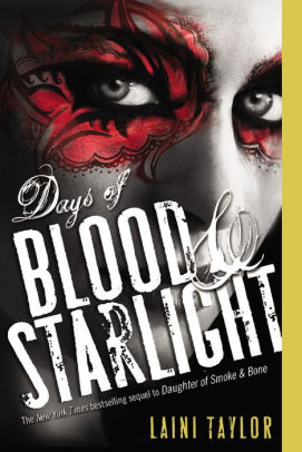 Days Of Blood And Starlight Daughter Of Smoke And Bone Series 2paperback - 