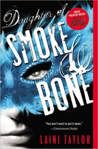 Daughter of Smoke and Bone (Daughter of Smoke and Bone Series #1)