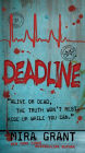 Deadline (Newsflesh Series #2)