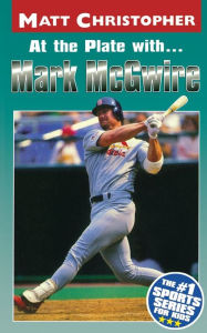 Title: At the Plate with... Mark McGwire, Author: Matt Christopher